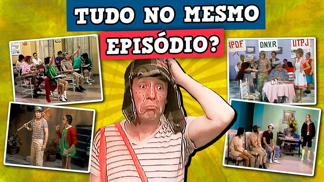 QUAL É O EPISÓDIO de CHAVES com MAIS CENÁRIOS??