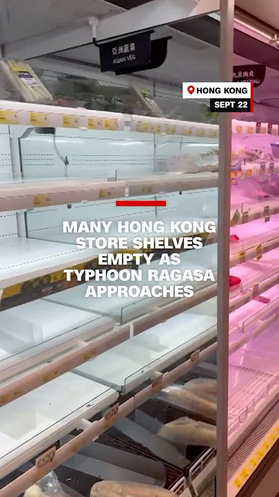 Hong Kong supermarket shelves empty as Typhoon Ragasa approaches
