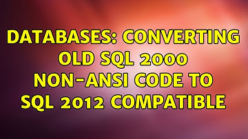Databases: Converting old SQL 2000 Non-Ansi code to SQL 2012 compatible