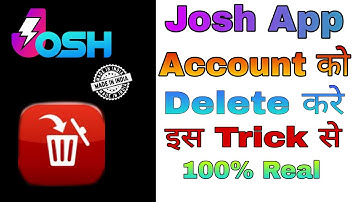 Josh app Account को Delete करे,How to delete josh a/c,josh application account ko kaise delete kare