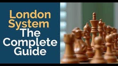 London System: Attacking the king / The ultimate Chess Guide