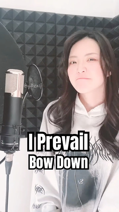 I Prevail - Bow Down