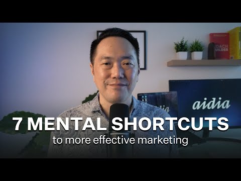 More effective marketing – Using these 7 mental shortcuts