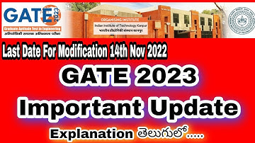 GATE 2023 IMPORTANT NOTICE TELUGU || CORRECTION IN GATE 2023 || GATE 2023 FORM EDIT & MODIFY || GATE