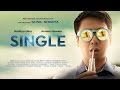 Single official trailer 2015  raditya dika annisa rawles