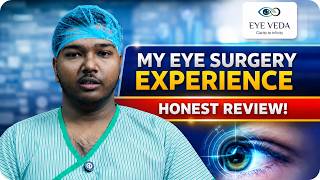 10 Years with Glasses to Clear Vision | LASIK Experience at Eye Veda