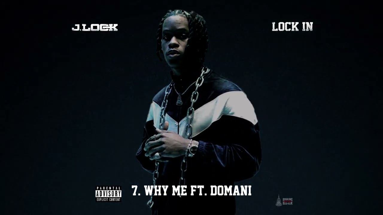 J. Lock, Domani - Why Me? (Official Visualizer)