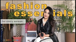 Fashion essentials for every woman | Ishita Mangal by Ishita Mangal 26,542 views 3 years ago 9 minutes, 43 seconds