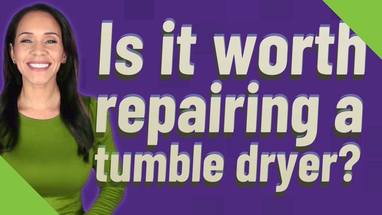 Is it worth repairing a tumble dryer? YouTube