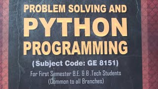 PROBLEM SOLVING AND PYTHON PROGRAMMING BOOKS AVAILABLE FOR B.E / B.Tech