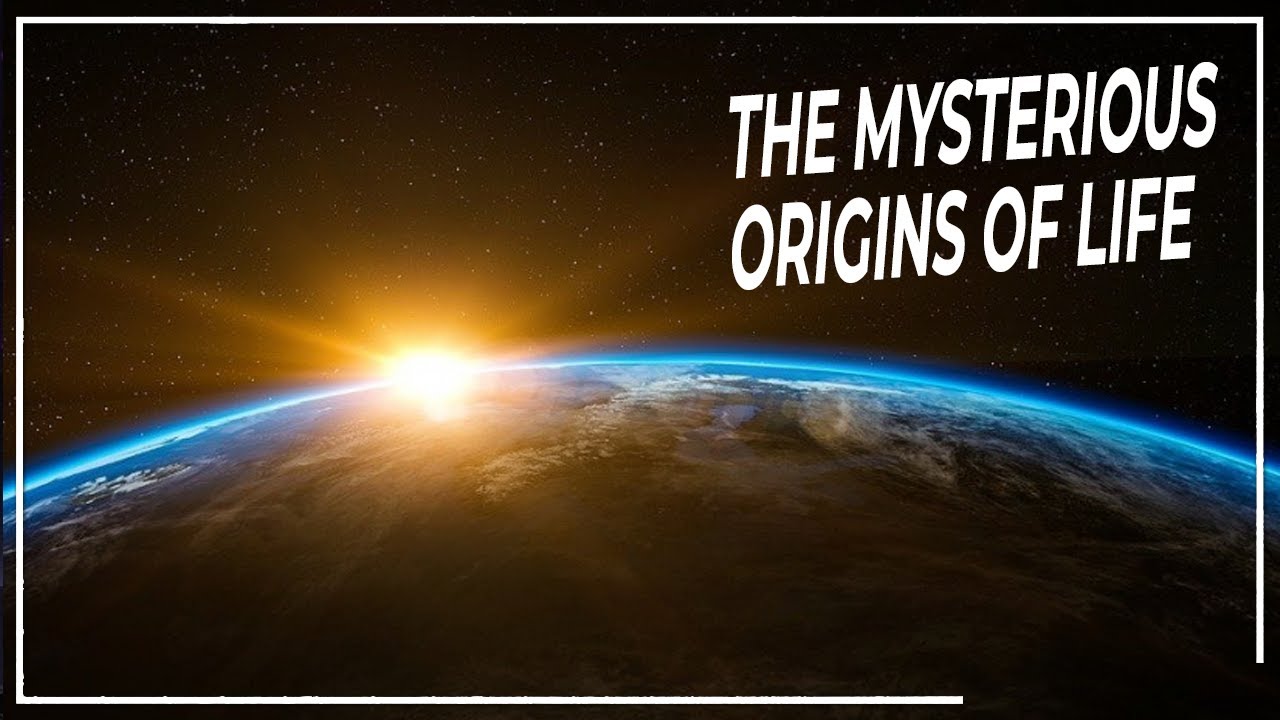 The MYSTERIOUS Origin of Life on Earth | Space DOCUMENTARY & History of ...