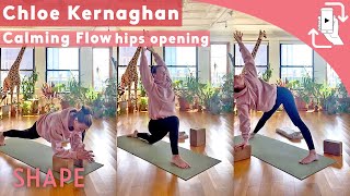 30 Minute Calming Flow Hips Opening Workout | Workout with Chloe Kernaghan | Shape Mobile