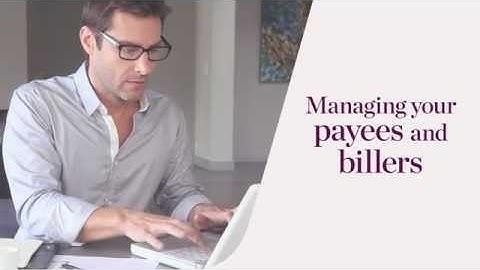 Westpac Live | Making payments - Managing your payees and billers