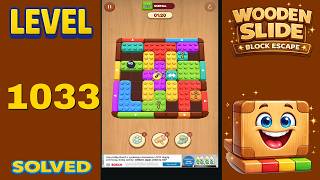 Wooden Slide – Level 1033 | Walkthrough