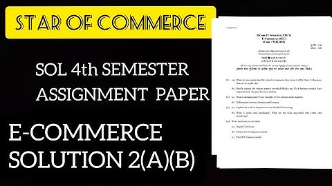 SOL DU 4TH SEMESTER ASSIGNMENT/E-COMMERCE SOLUTION 2(A)