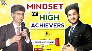 The Mindset Of High Achievers |Top 5 Question |With Top Motivational Speaker | FT.Vikash Bansal