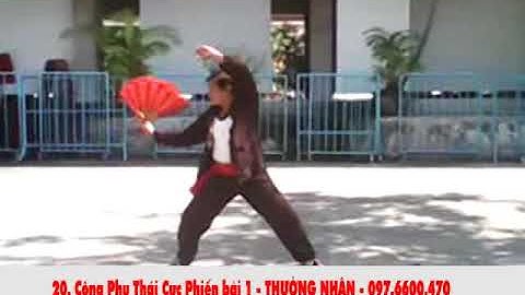 Công Phu Thái Cực Phiến bài 1- THƯỜNG NHÂN - 097 6600 470