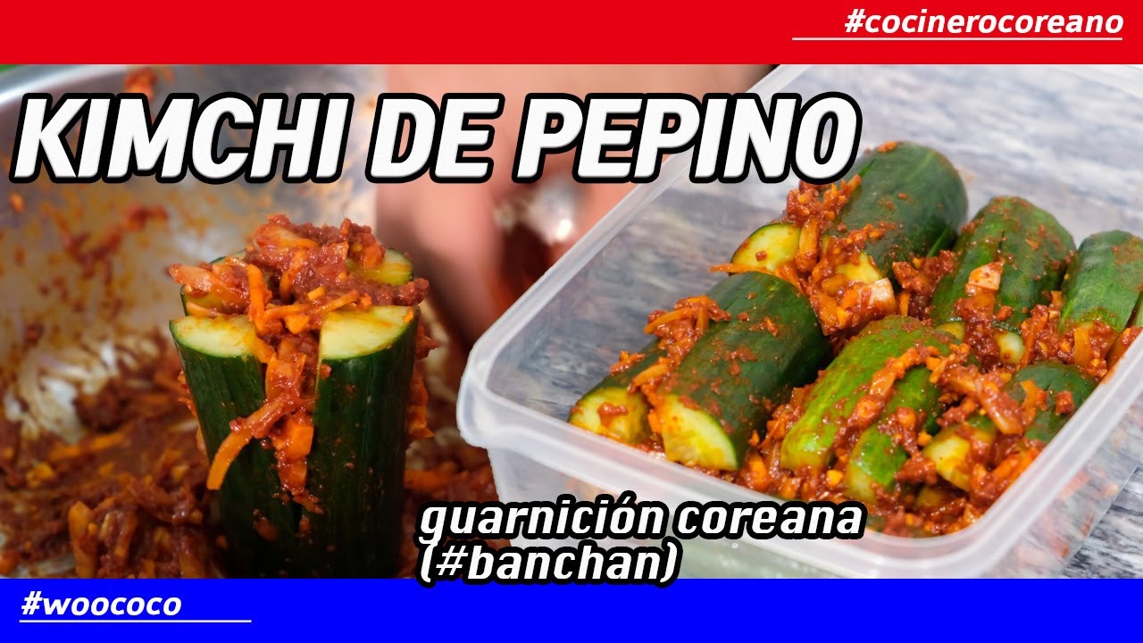 KIMCHI DE PEPINO l 오이소박이 l 오이김치 l COMIDA COREANA l CÓMO HACER l COCINERO COREANO l RECETA FÁCIL