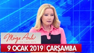 Müge Anlı İle Tatlı Sert 9 Ocak 2019 Çarşamba - Tek Parça