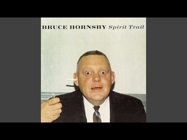 Bruce Hornsby - Great divide