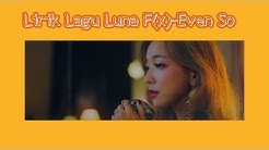 Luna F(x)-Even So Easy Lyrics lirik lagu  - Durasi: 3:49. 