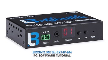 Brightlink BL-EXT-IP-264 HDMI over IP Matrix set up Tutorial