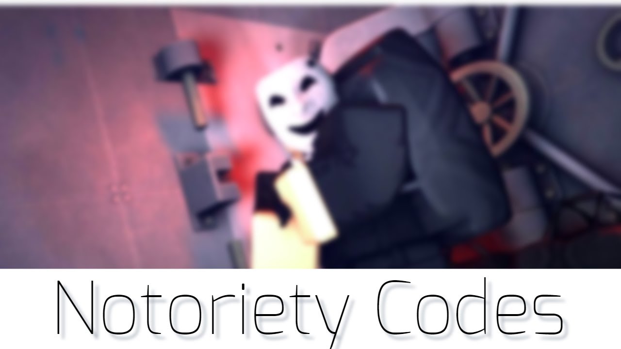 Notoriety Codes Roblox Always Updated Youtube - notoriety codes roblox 2018