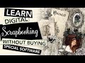 HOW TO Start with Digital Scrapbooking without buying Software | TUTORIAL