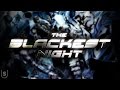 The blackest night  theatrical trailer fan made