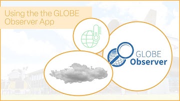 How to  Observe Clouds with the GLOBE Observer App-TUTORIAL
