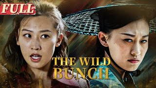 【ENG SUB】Bandits at the Gates + The Wild Bunch | Action/Wuxia | China Movie Channel ENGLISH