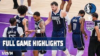 Dallas Mavericks Team Highlights vs. Sacramento Kings | 3\/29\/24