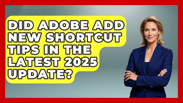 Did Adobe Add New Shortcut Tips in the Latest 2025 Update? | Design Tool Unlocked News
