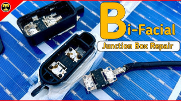 Bi-Facial Solar Panel Junction Box Repair