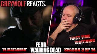 FEAR THE WALKING DEAD - Episode 3x14 'El Matadero' | REACTION/COMMENTARY - FIRST WATCH