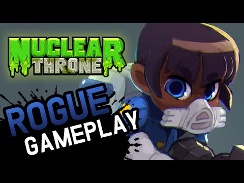 rogue nuclear throne