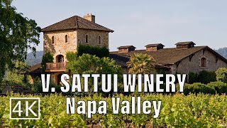 [4K] V. Sattui Winery  Napa Valley   California  Walking Tour