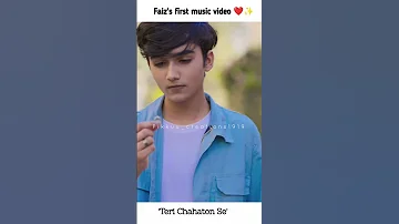 Faiz's First music video ❤️ 'Teri Chahaton Se' superstar singer 2 winner 😍@mohammad.faiz_official