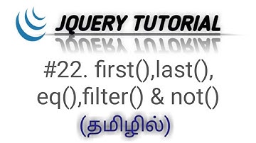 jquery Filtering in Tamil | jQuery Traversing in Tamil