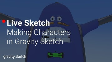Making characters in Gravity Sketch - Live Sketch