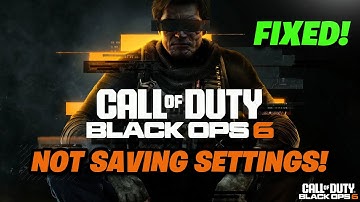 Call of Duty Black Ops 6 Settings Reset After Every Match FIX