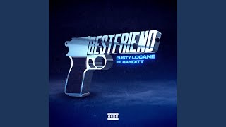 BEST FRIEND (feat. 8ANDITT) - DUSTY LOCANE