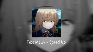 Tibo Mburi - Speed Up