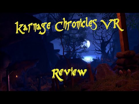 Karnage Chronicles VR (Official Release) - Review & Gameplay