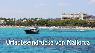 Mallorca Urlaub ★ Soo schön war's dort!