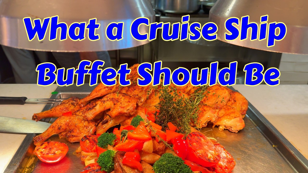 Sky Princess Cruise Ship Buffet Food, Spring 2026