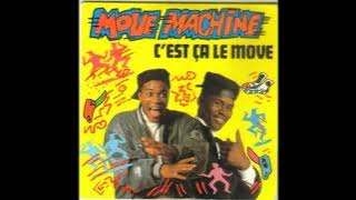 Move Machine - C'est Ça Le Move (Single Version)