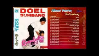 Full Album Lagu Humoris Nostalgia-Doel Sumbang