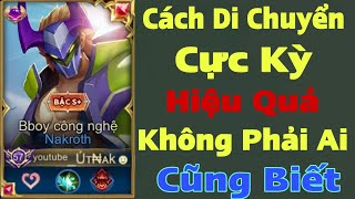 Top 1 Nakroth mùa 18 Trang bị và lối di chuyển hiệu quả nhất