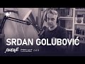 Podcast 063: Srdan Golubović